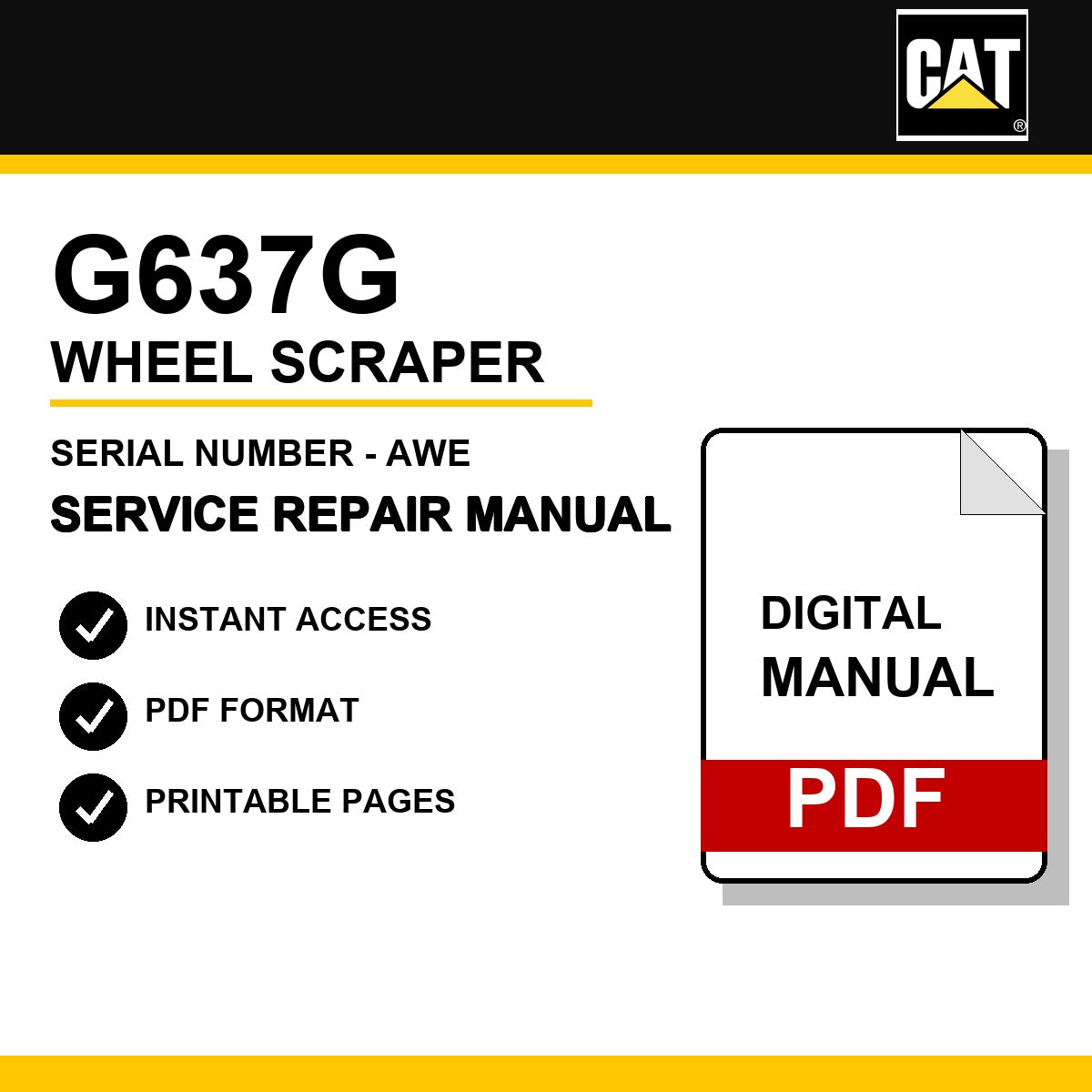 Caterpillar G637G Wheel Scraper Serial Number - AWE Service Repair Manual