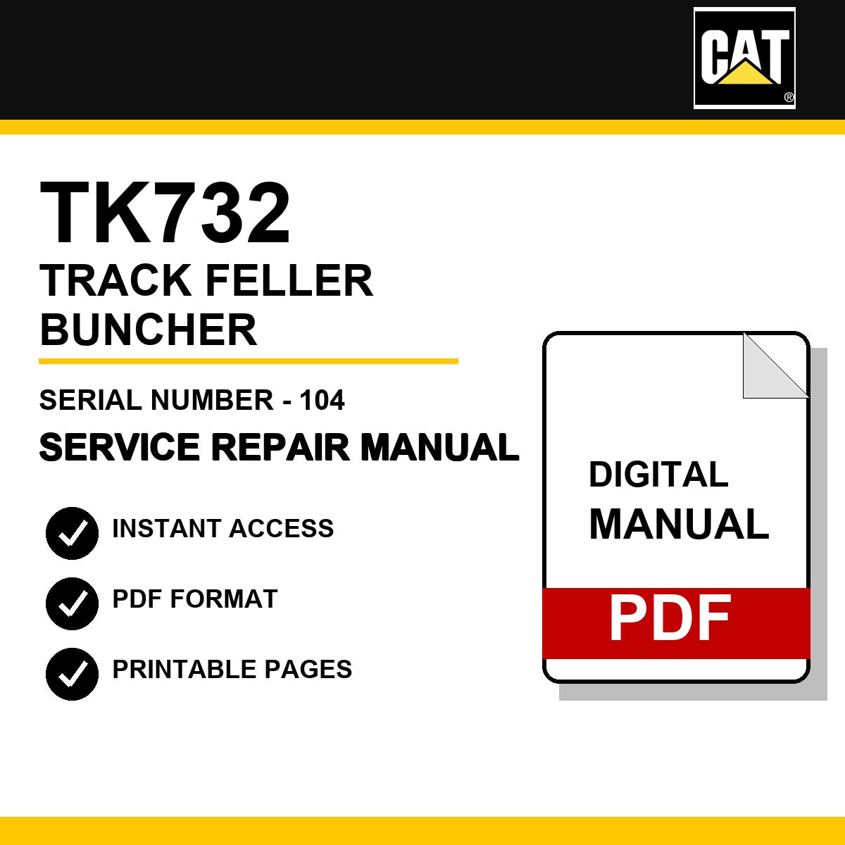 Caterpillar TK732 Track Feller Buncher Serial Number - 104 Service Repair Manual