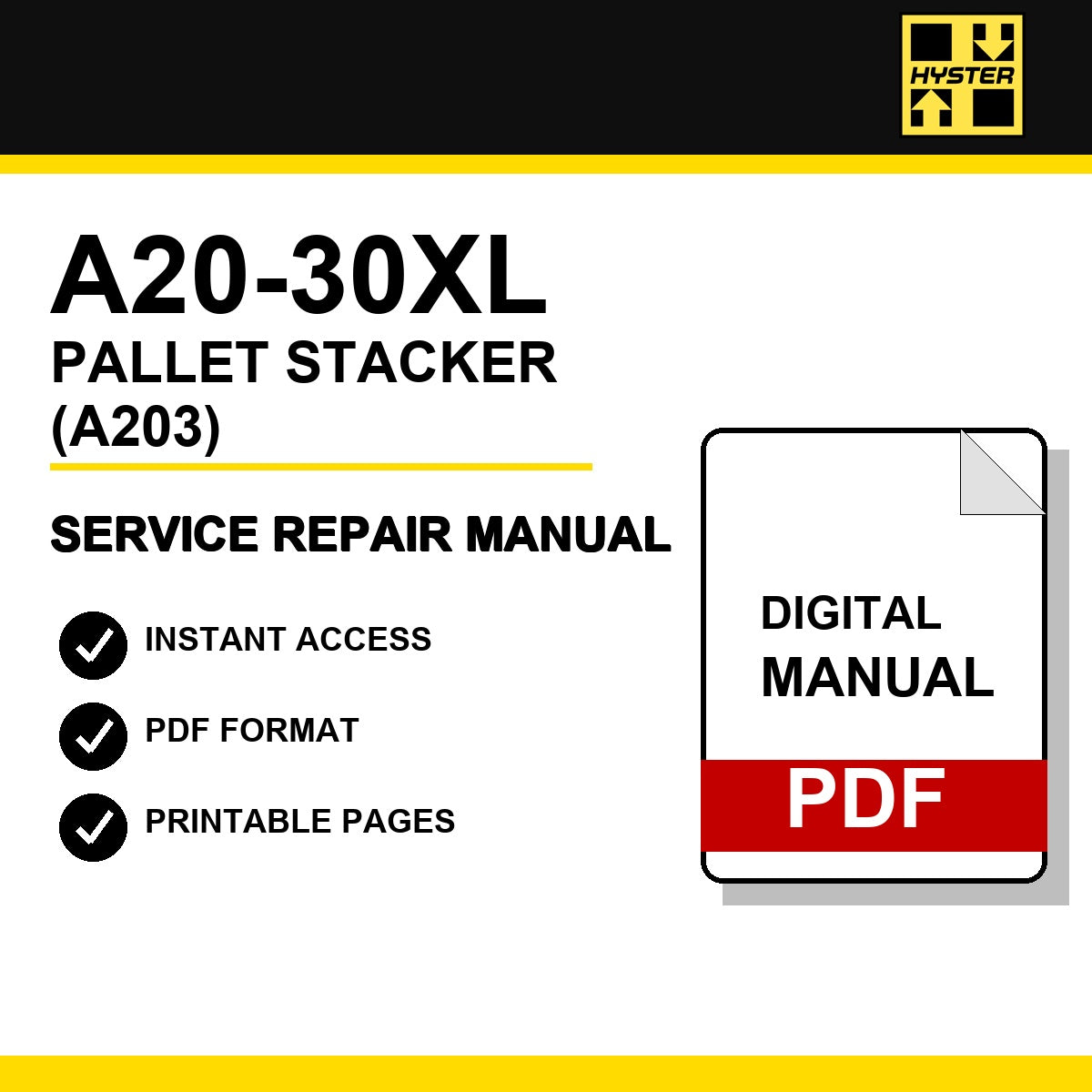 Hyster A20-30XL Pallet Stacker Service Repair Manual (A203)