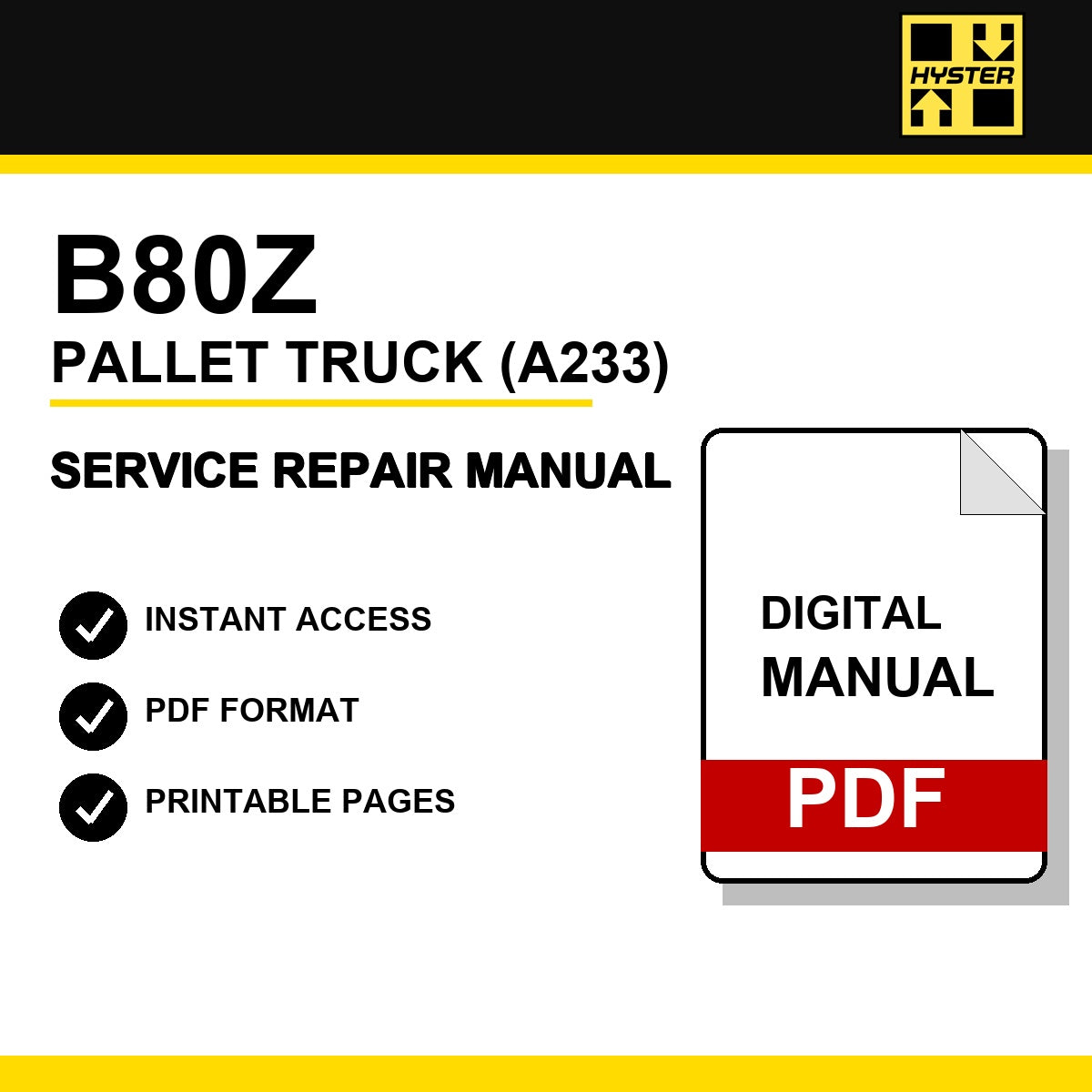 Hyster B80Z Pallet Truck Service Repair Manual (A233)