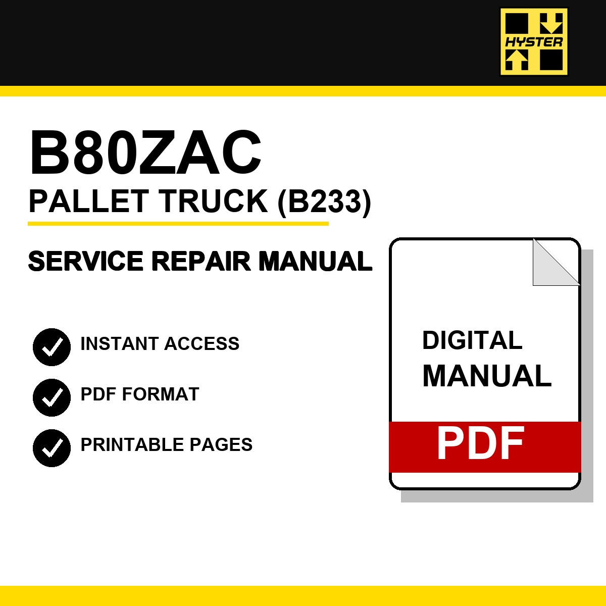 Hyster B80ZAC Pallet Truck Service Repair Manual (B233)