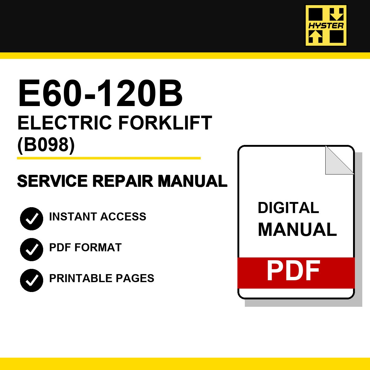 Hyster E60-120B Electric Forklift Service Repair Manual (B098)