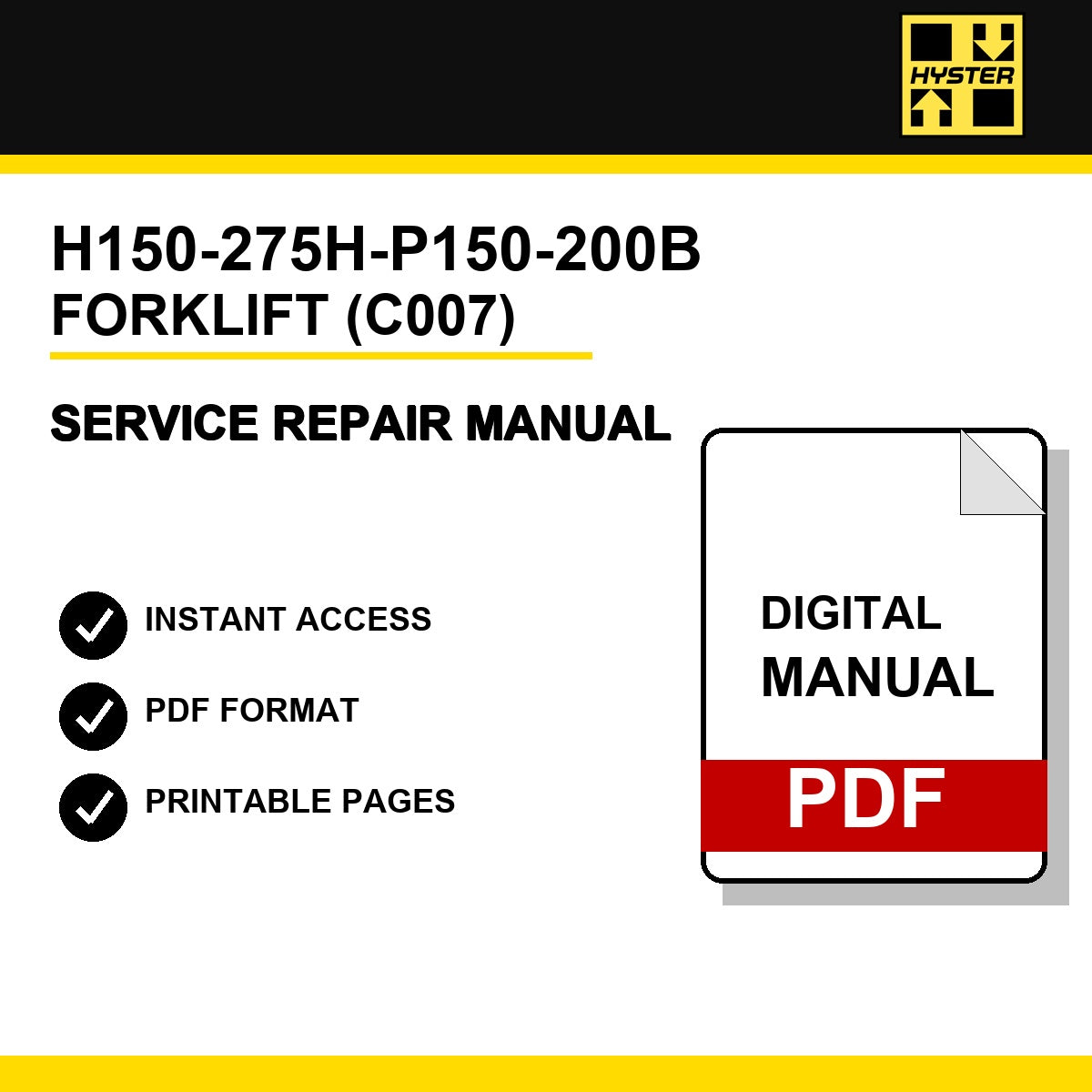 Hyster H150-275H-P150-200B Forklift Service Repair Manual (C007)