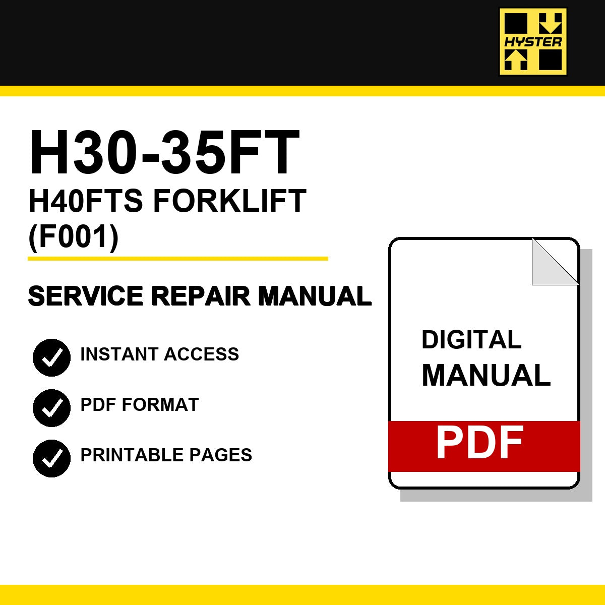 Hyster H30-35FT, H40FTS Forklift Service Repair Manual (F001)
