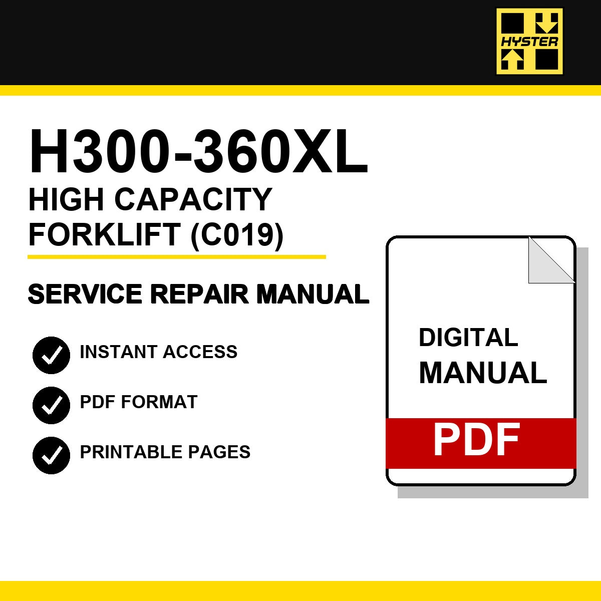 Hyster H300-360XL High Capacity Forklift Service Repair Manual (C019)