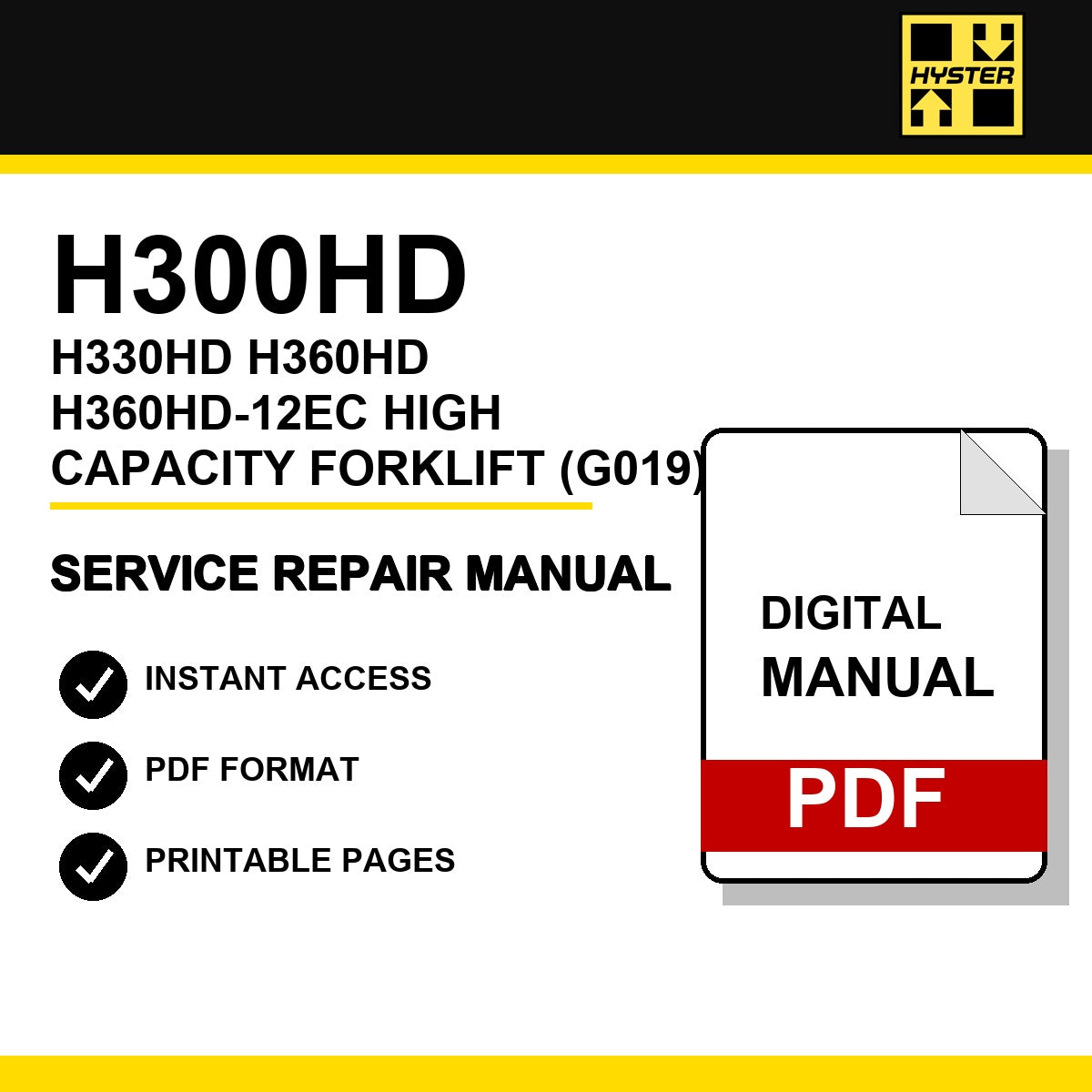 Hyster H300HD, H330HD, H360HD, H360HD-12EC High Capacity Forklift Service Repair Manual (G019)