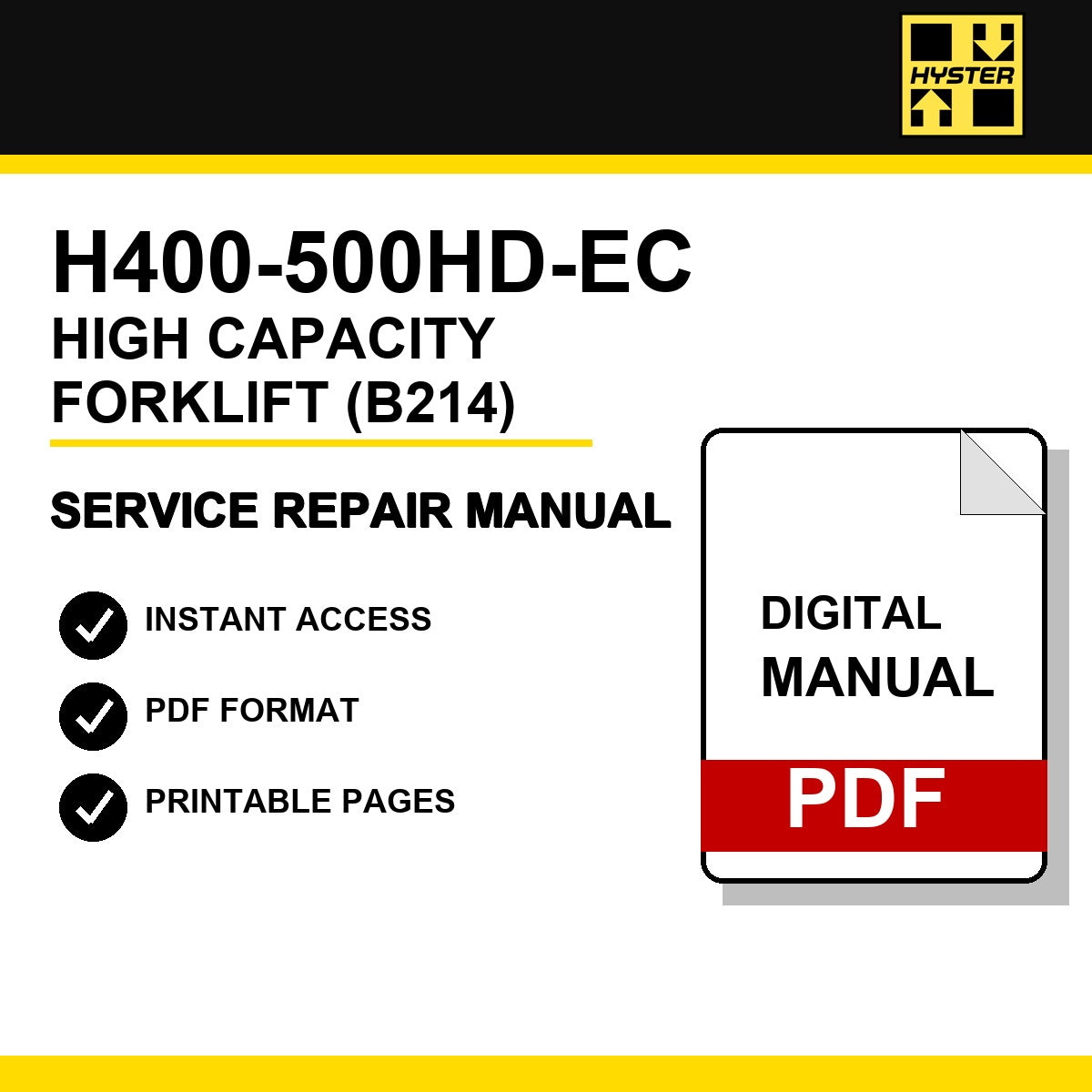 Hyster H400-500HD-EC High Capacity Forklift Service Repair Manual (B214)