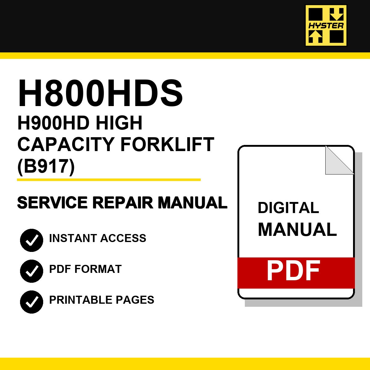 Hyster H800HDS, H900HD High Capacity Forklift Service Repair Manual (B917)