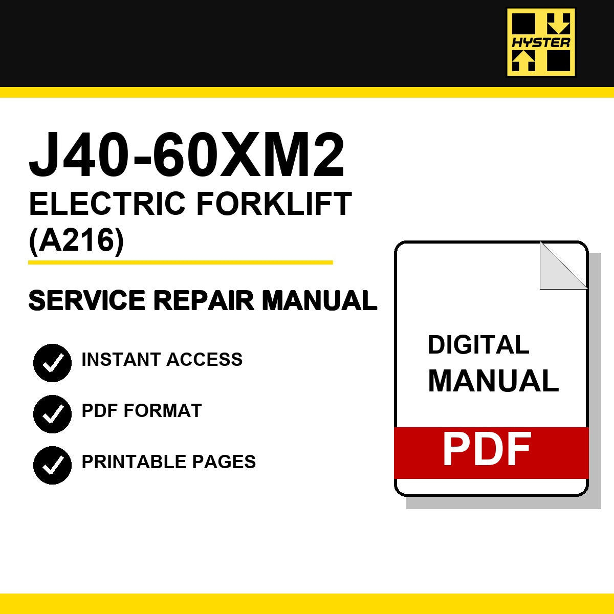 Hyster J40-60XM2 Electric Forklift Service Repair Manual (A216)