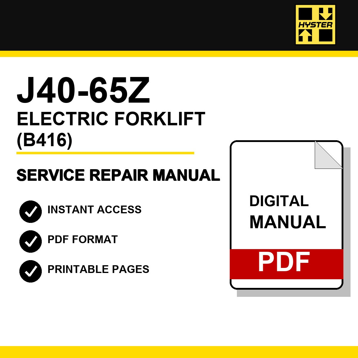 Hyster J40-65Z Electric Forklift Service Repair Manual (B416)