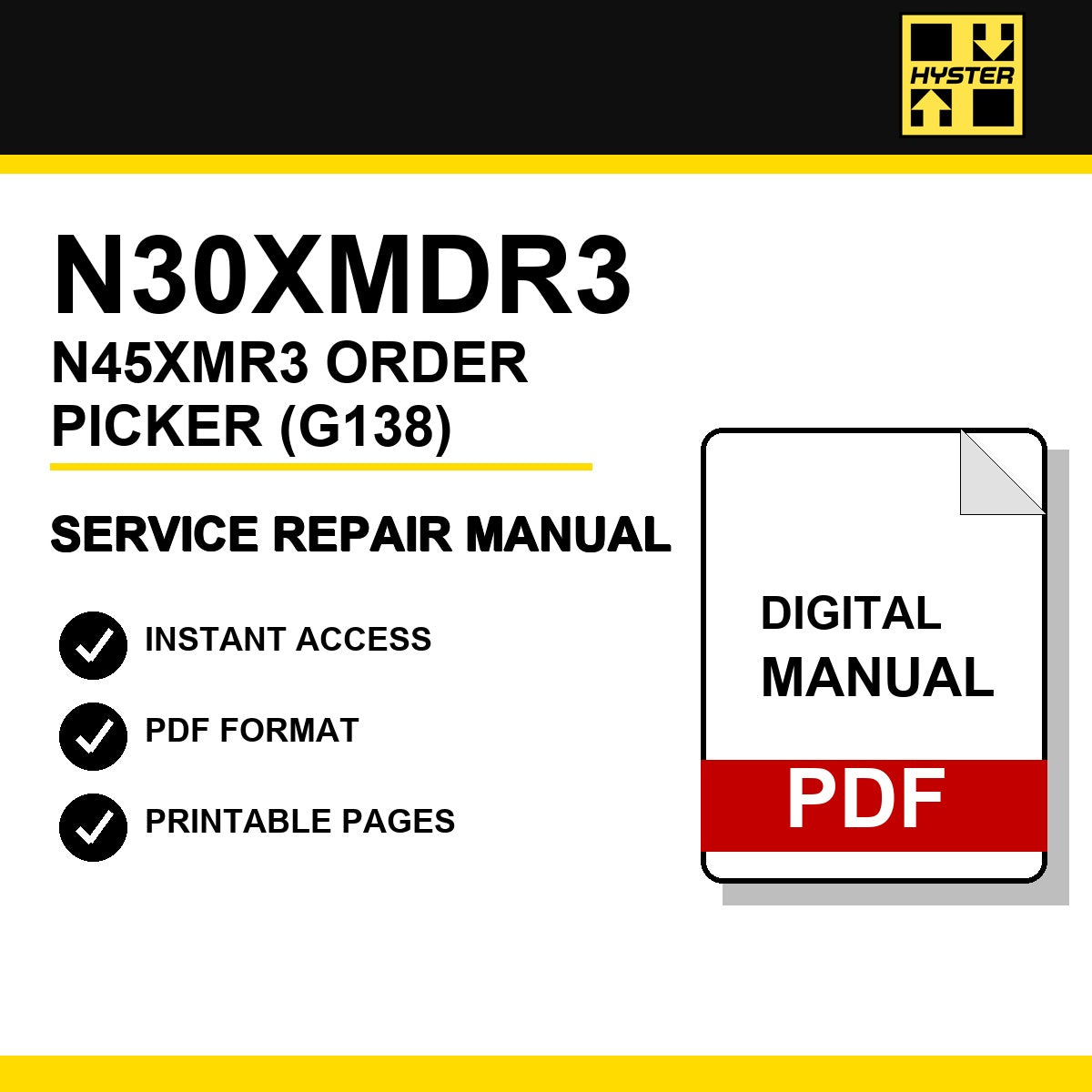 Hyster N30XMDR3, N45XMR3 Order Picker Service Repair Manual (G138)