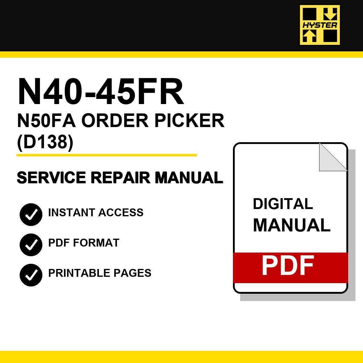Hyster N40-45FR N50FA Order Picker Service Repair Manual (D138)