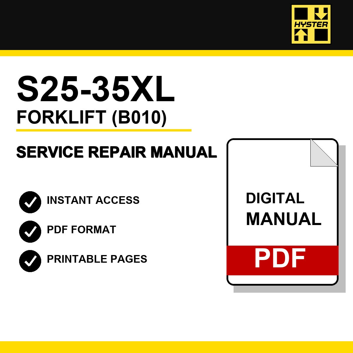 Hyster S25-35XL Forklift Service Repair Manual (B010)