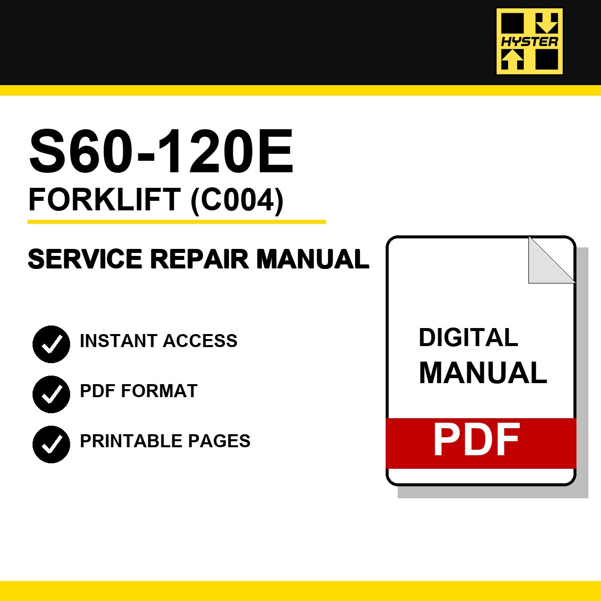 Hyster S60-120E Forklift Service Repair Manual (C004)