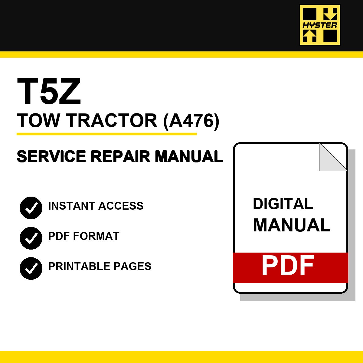 Hyster T5Z Tow Tractor Service Repair Manual (A476)