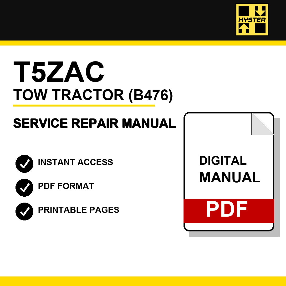 Hyster T5ZAC Tow Tractor Service Repair Manual (B476)