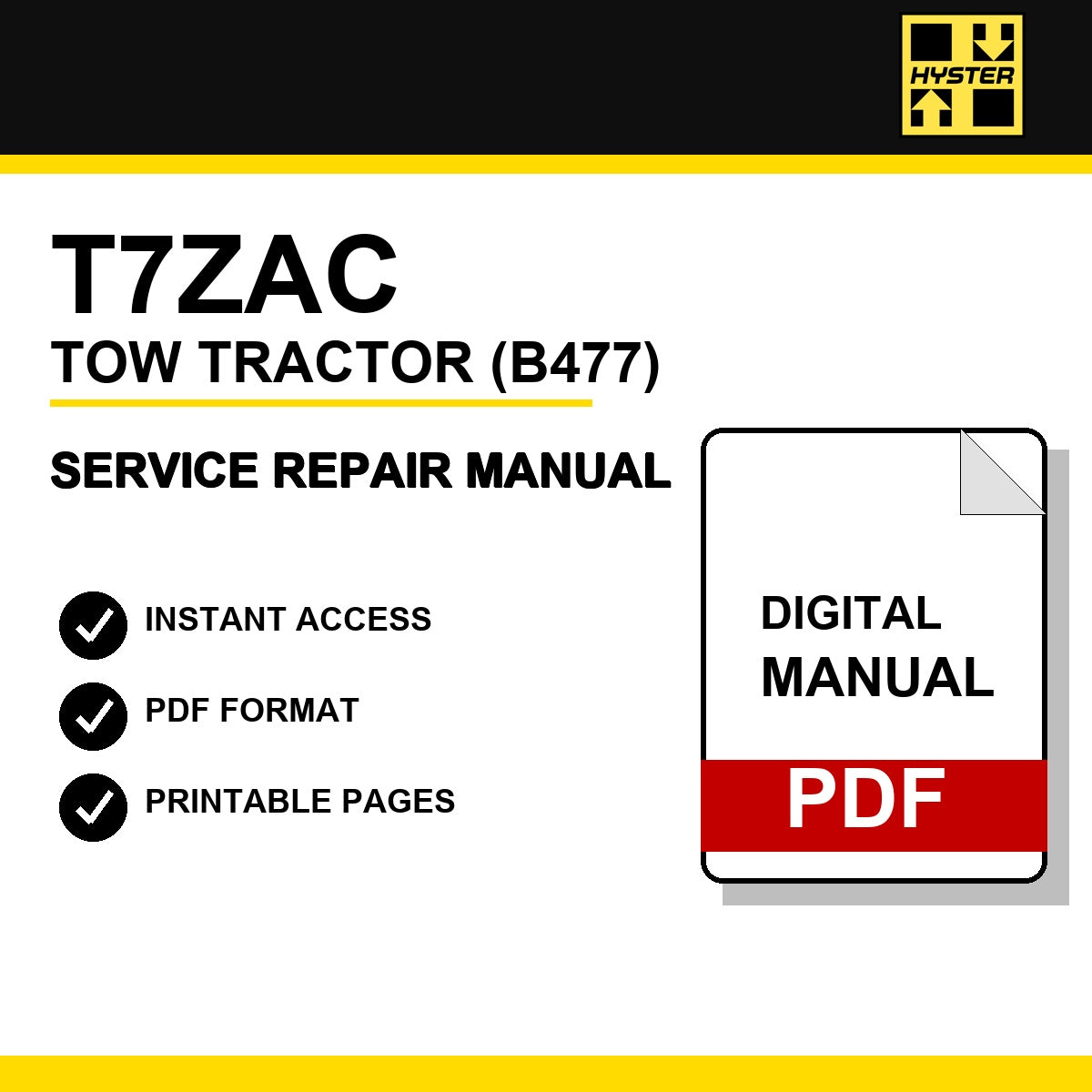 Hyster T7ZAC Tow Tractor Service Repair Manual (B477)
