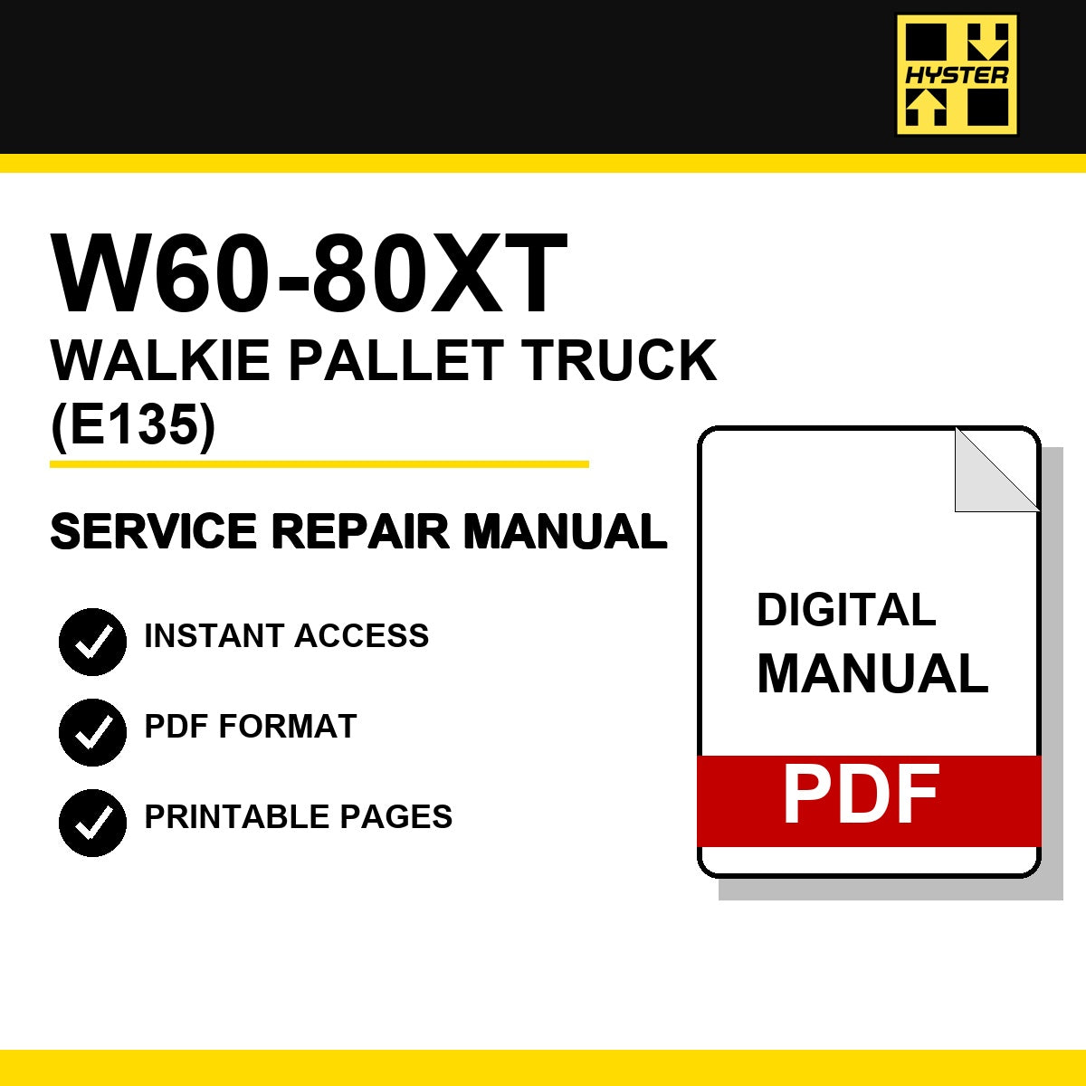 Hyster W60-80XT Walkie Pallet Truck Service Repair Manual (E135)