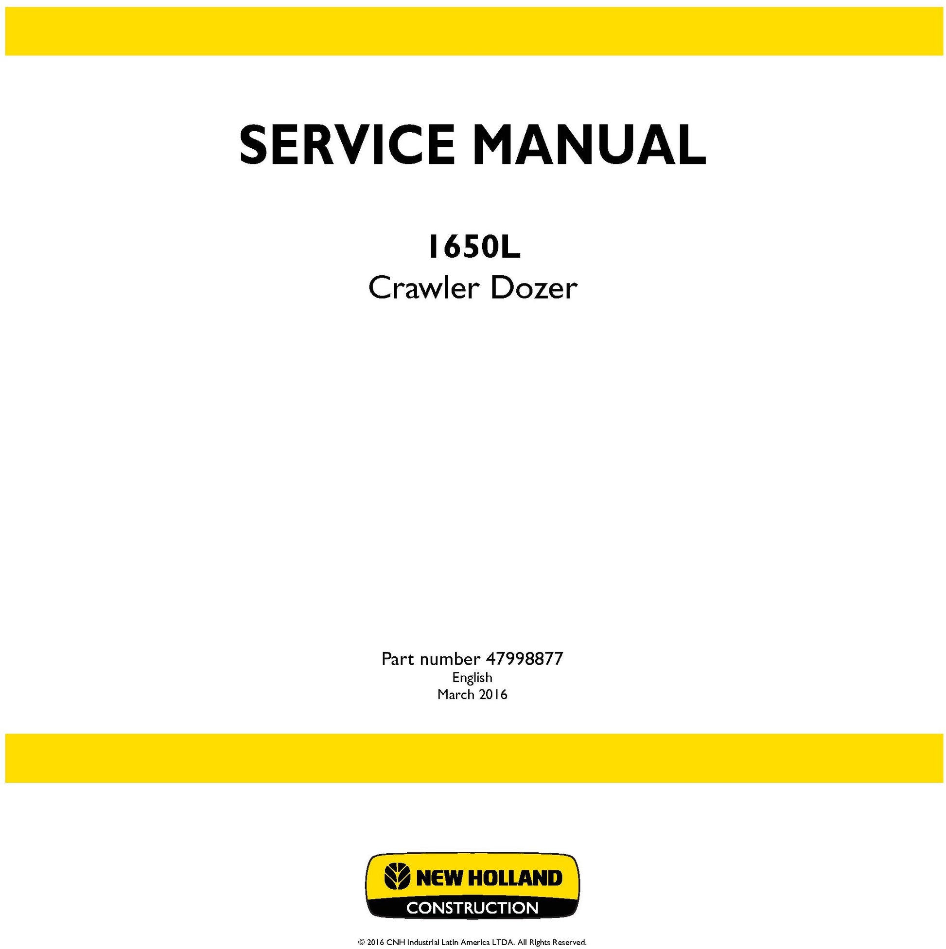 New Holland 1650L Crawler Dozer Service Repair Manual 47998877