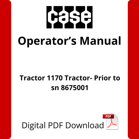 Case IH Tractor 1170 Tractor- Prior to sn 8675001 Operator's Manual (9-2751)