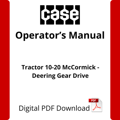 Case IH Tractor 10-20 McCormick - Deering Gear Drive Operator's Manual (INT-5184A)