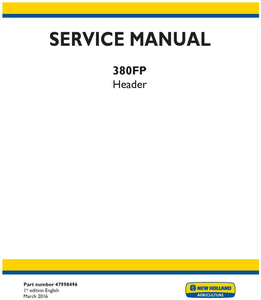 New Holland 380FP Header Service Repair Manual 47998496