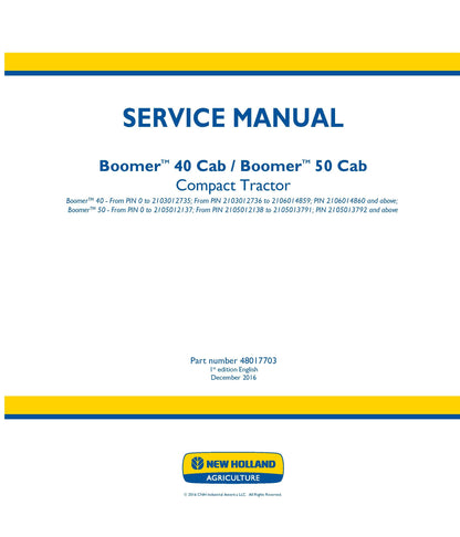 New Holland 40 50 Cab Boomer Tractor Service Repair Manual (48017703)