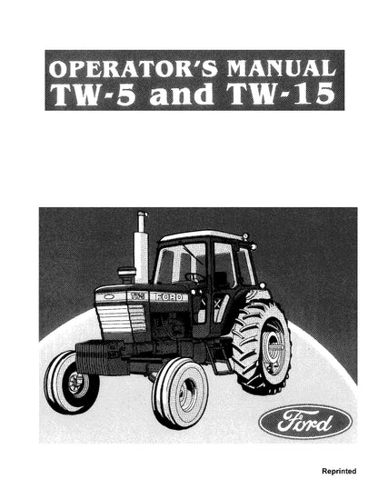 Ford Tractor TW5 & TW15 1983 - 1984 Operator's Manual (42000520)