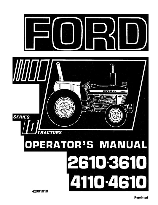 Ford 2610 3610 4110 4610 Series 10 Tractor Operator's Manual (42001010)