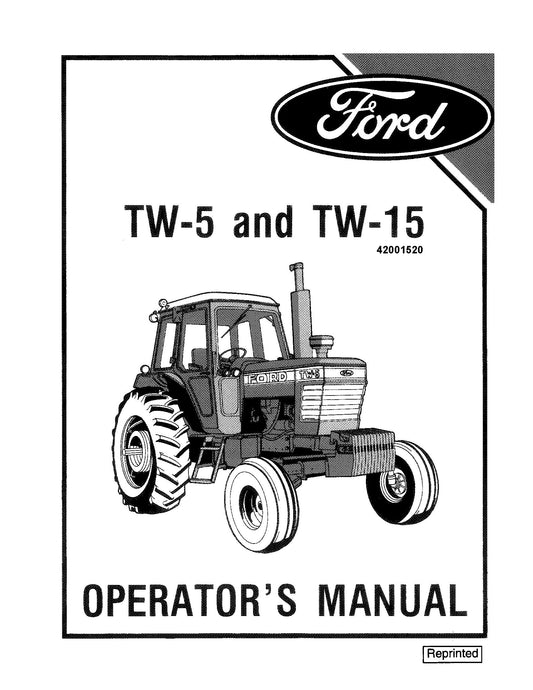 Ford TW5 TW15 Operator's Manual (42001520)