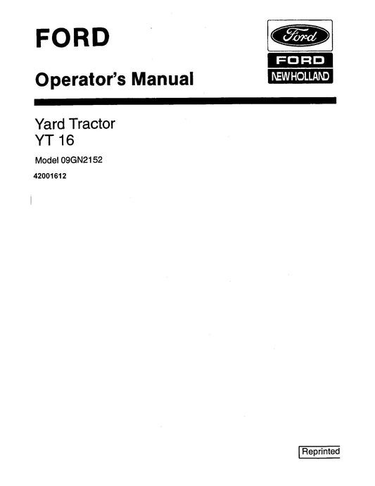 Ford YT16 Yard Tractor 09GN2152 Operator's Manual (42001612)