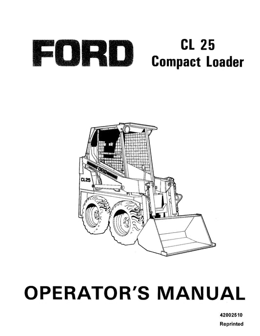 Ford CL25 Compact Loader Operator's Manual (42002510)