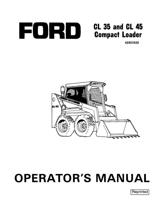 Ford CL35 CL45 Compact Loader Operator's Manual (42003520)