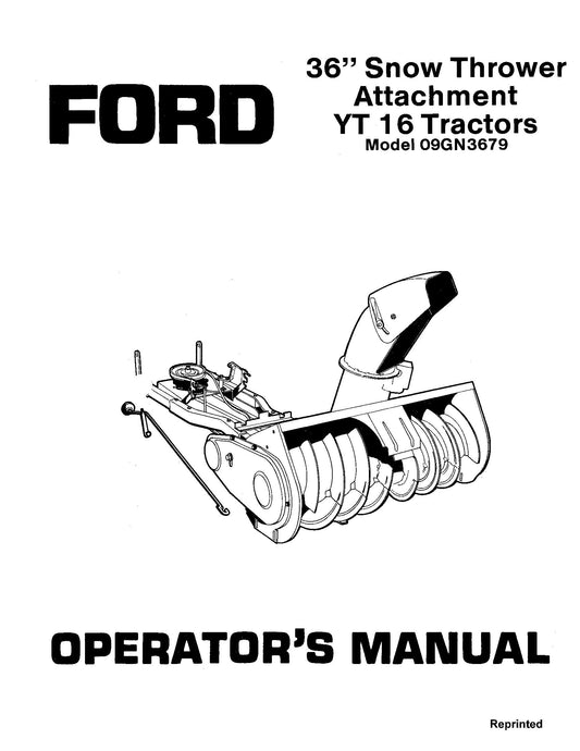 Ford 36 Inch Snow Thrower Attachment on YT16 Tractors 09GN3679 Operator's Manual (42003610)