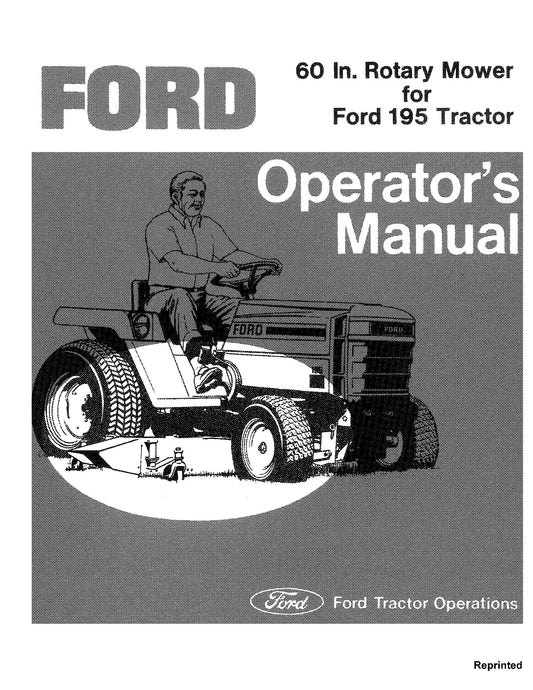 Ford 60 Inch Rotary Mower for 195 Trac. Operator's Manual (42006010)