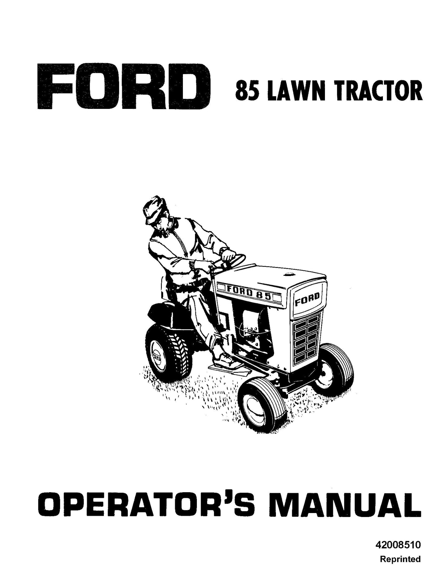 Ford A 85 Lawn Garden Tractor Operator's Manual (42008510)