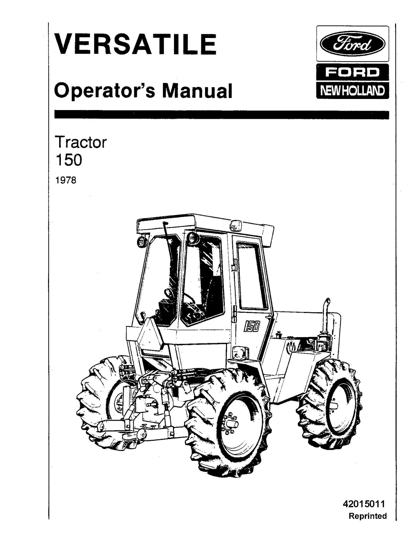 Ford Versatile 150 Tractor 1978 Operator's Manual (42015011)