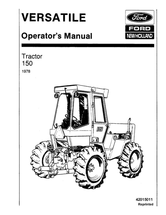 Ford Versatile 150 Tractor 1978 Operator's Manual (42015011)