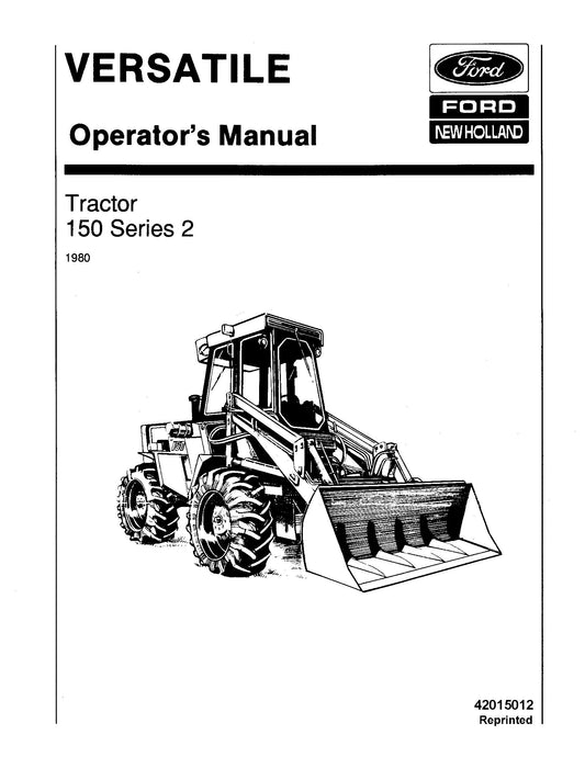 Ford Versatile 150 Series 2 Tractor 1980 Operator's Manual (42015012)
