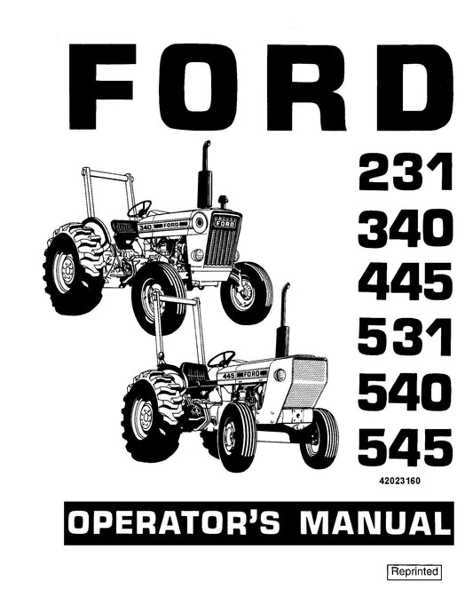 Ford 231 340 445 531 540 545 Operator's Manual (42023160)