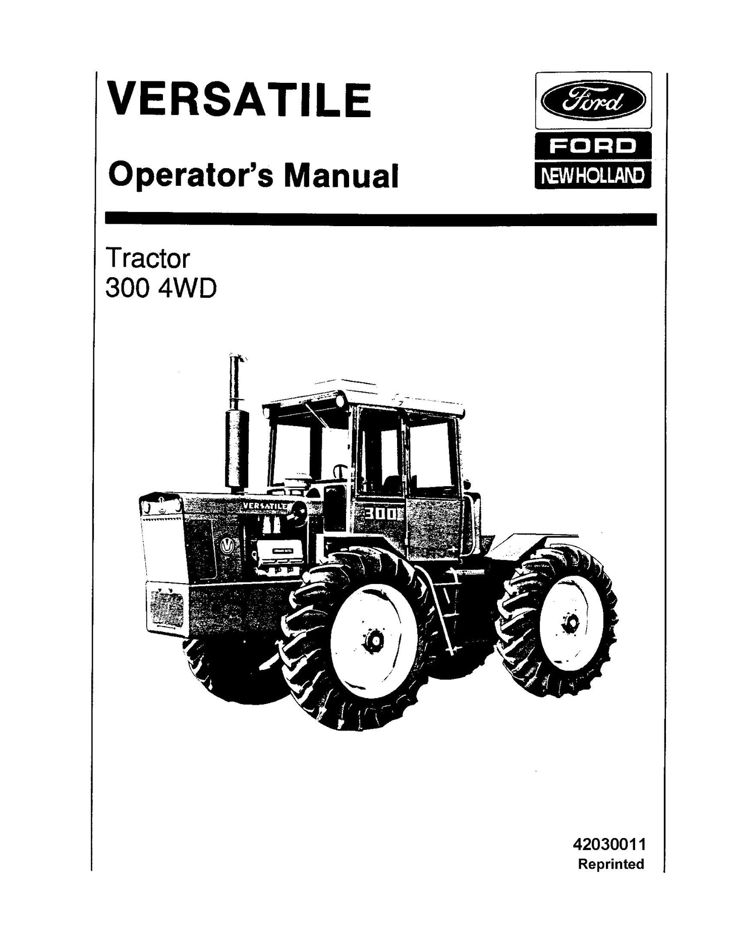 New Holland Ford Versatile 300 4WD Tractor 1978 Operator's Manual (42030011)