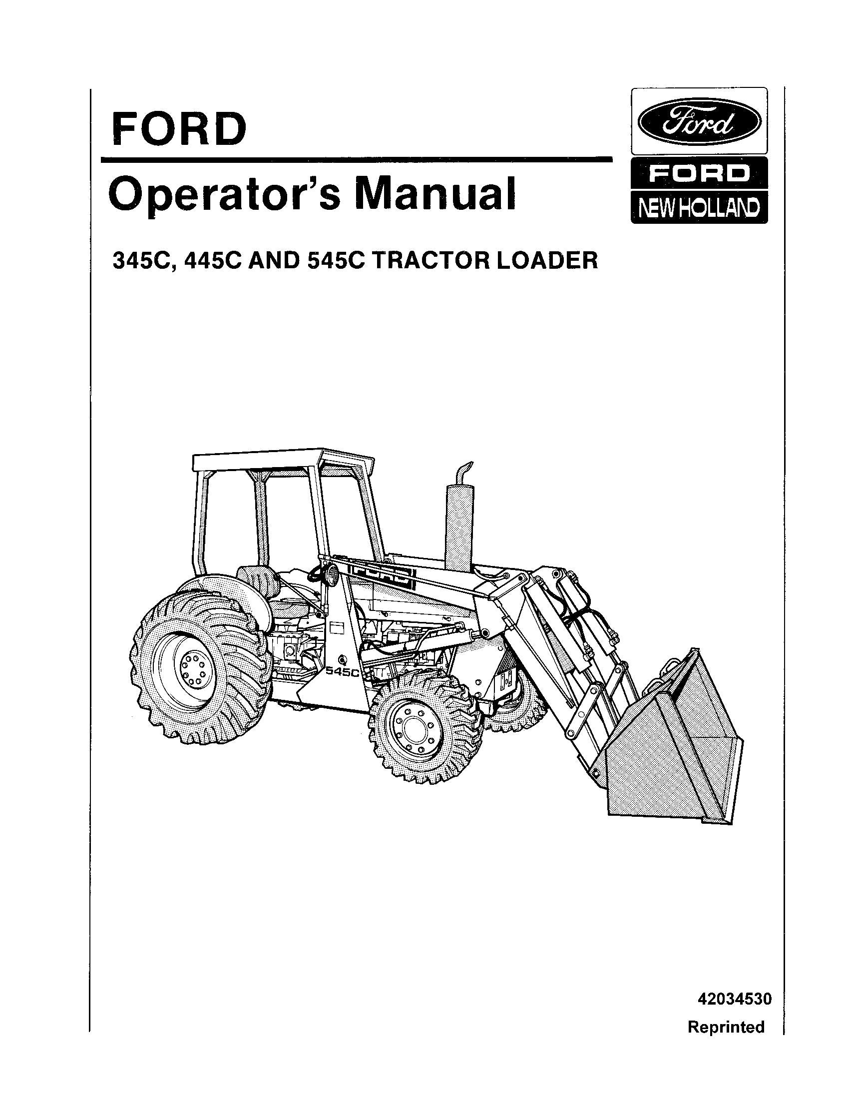 Ford 345C, 445C, 545C Tractor Loader Operator's Manual (42034530)