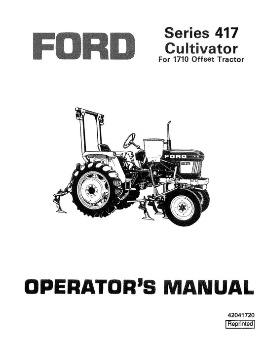 Ford 417 Cultivator 1710 Offset Tractor Operator's Manual (42041720)