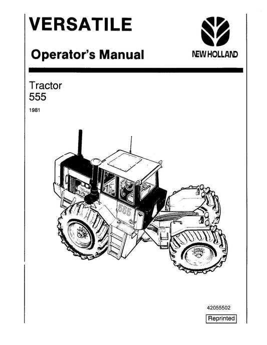 New Holland Ford Versatile 555 4WD Tractor 1981 Operator's Manual (42055502)