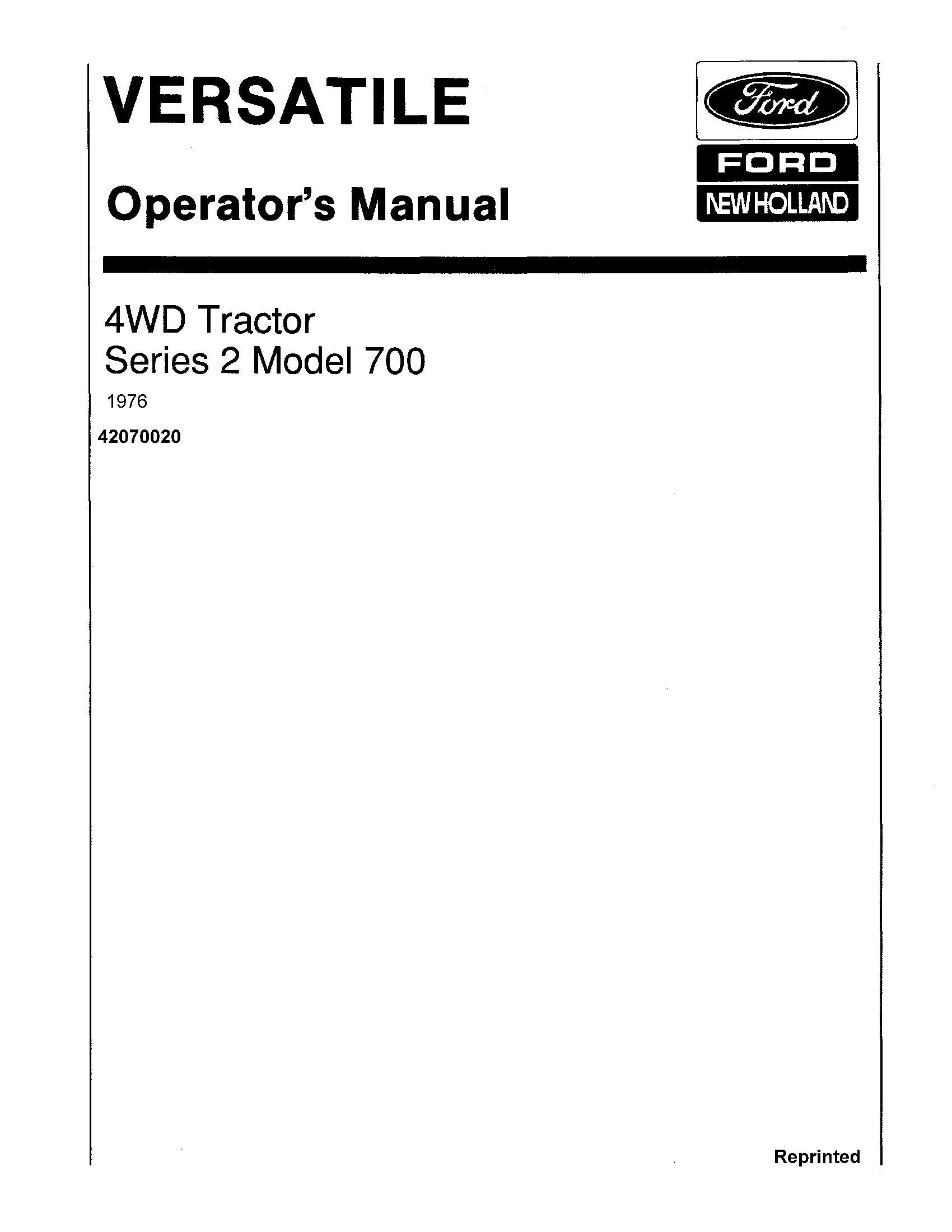 New Holland Ford Versatile 700 S2 4WD Tractor 1973-77 Operator's Manual (42070020)