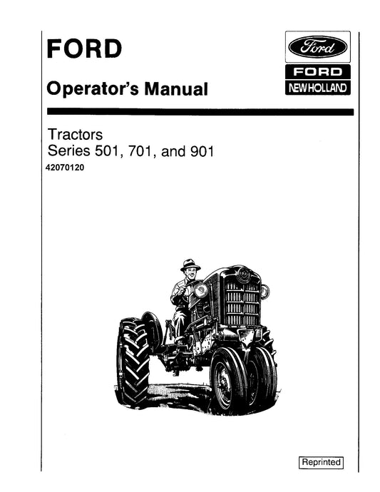 Ford Series 501 701 901 Tractor Operator's Manual (42070120)