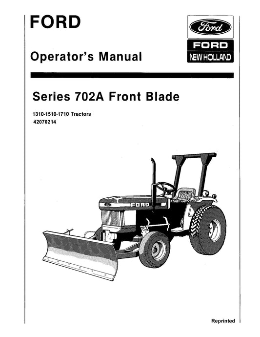 Ford 702A Front Blade for 1310 1510 1710 Tractor Operator's Manual (42070214)