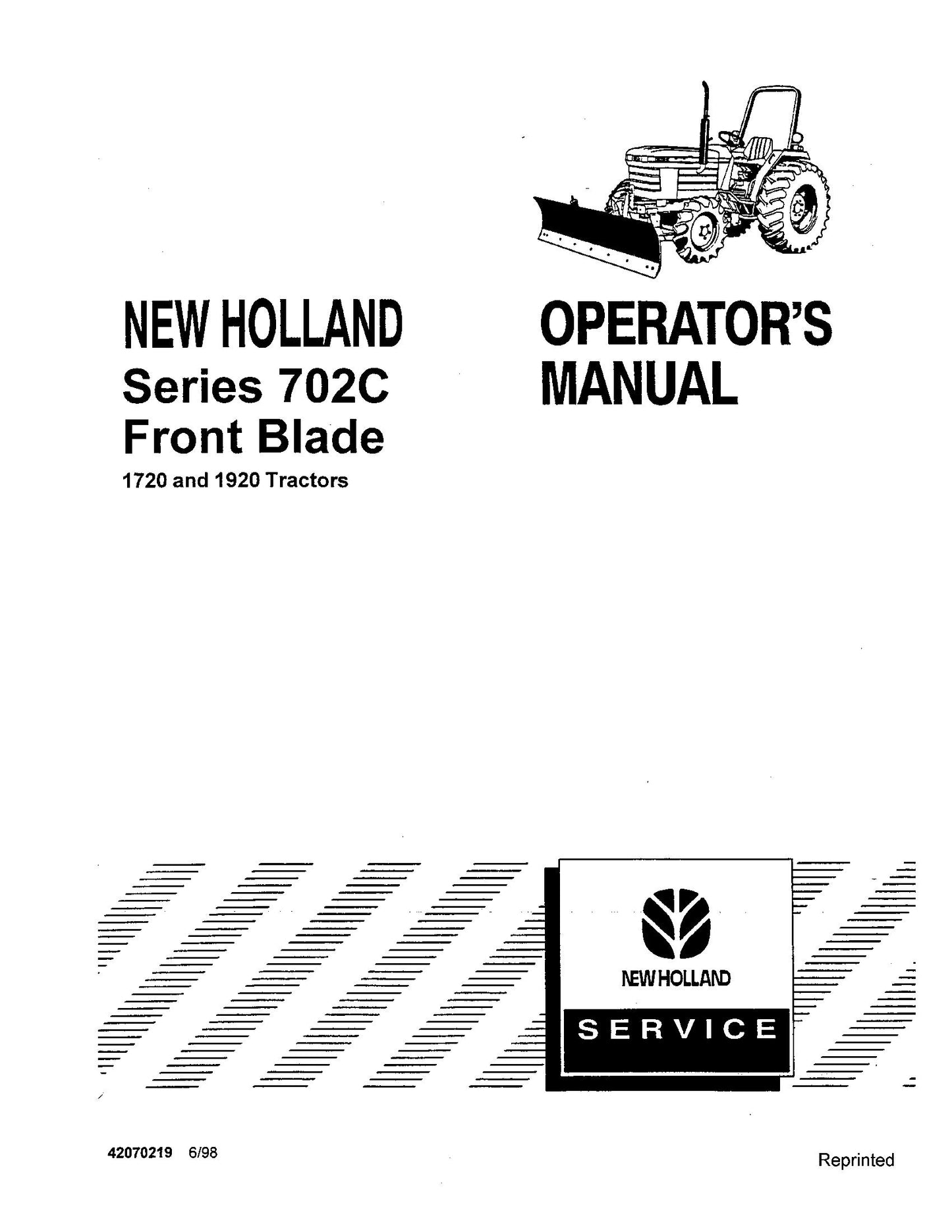 New Holland 702C Front Blade 1720 1920 Tractors Operator's Manual (42070219)
