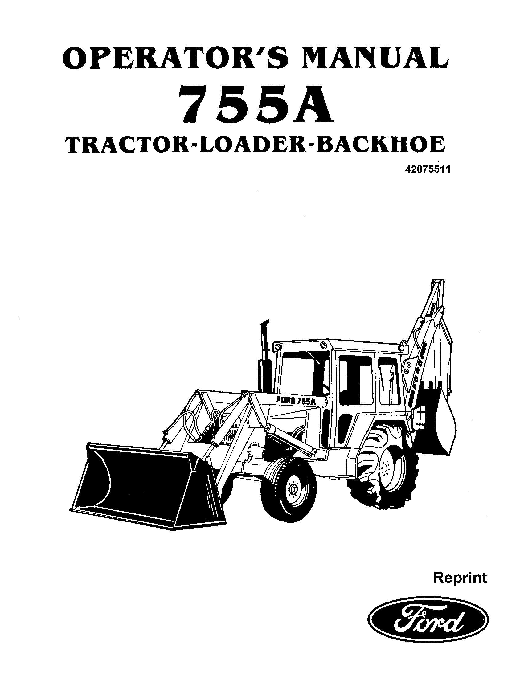 Ford 755A Tractor Ldr. Backhoe Operator's Manual (42075511)
