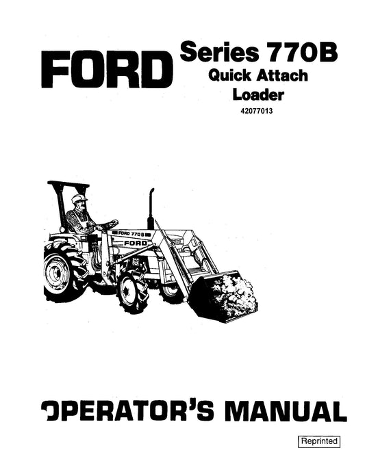 Ford A 770B Quick Attachment Loader Operator's Manual (42077013)